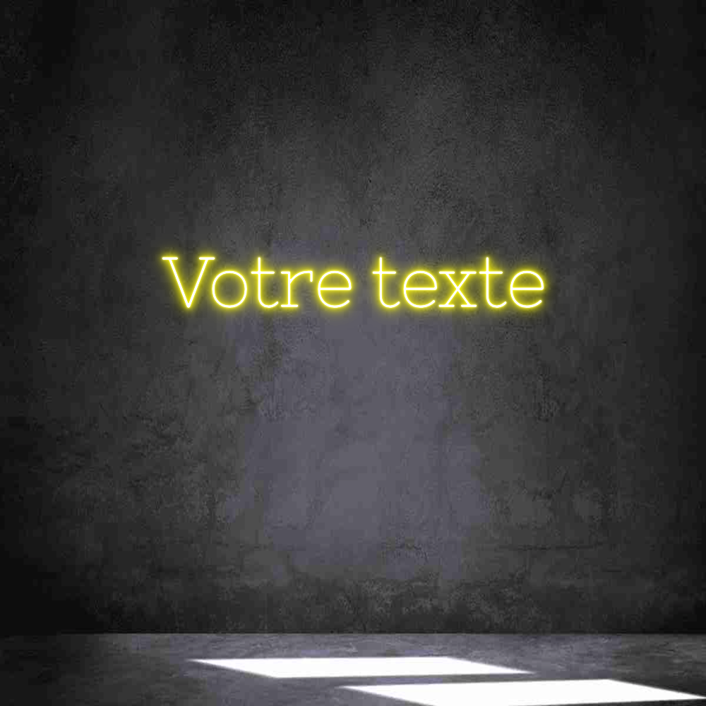 Néon personnalisé: Votre texte
