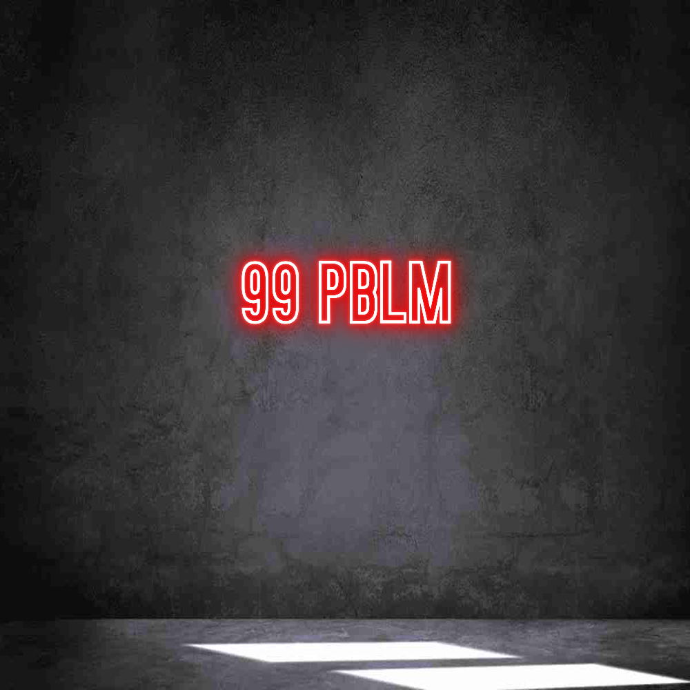 Néon personnalisé: 99 PBLM