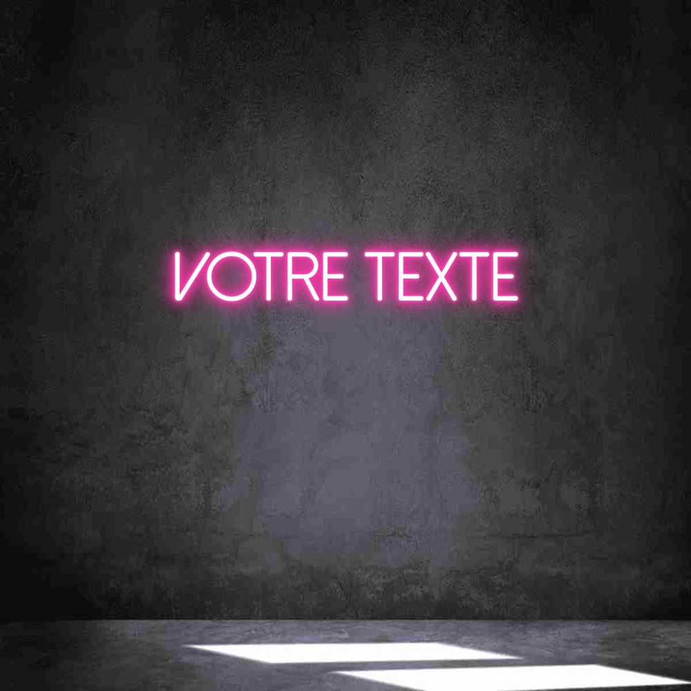 Néon personnalisé: Votre texte