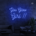 Enseigne néon You Glow Girl