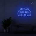 Enseigne néon No Sleep Club