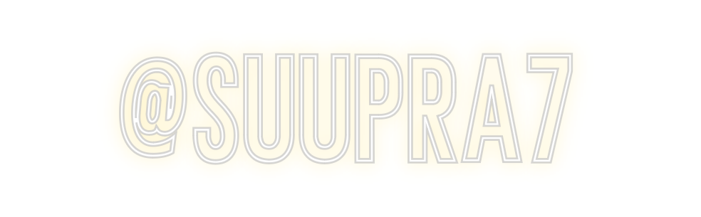 Néon personnalisé: @Suupra7