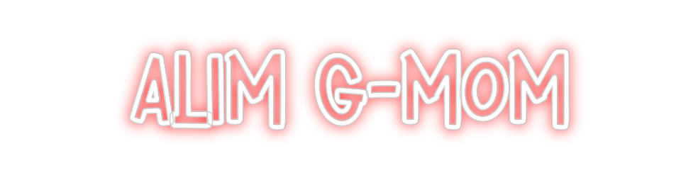 Néon personnalisé: Alim G-MOM